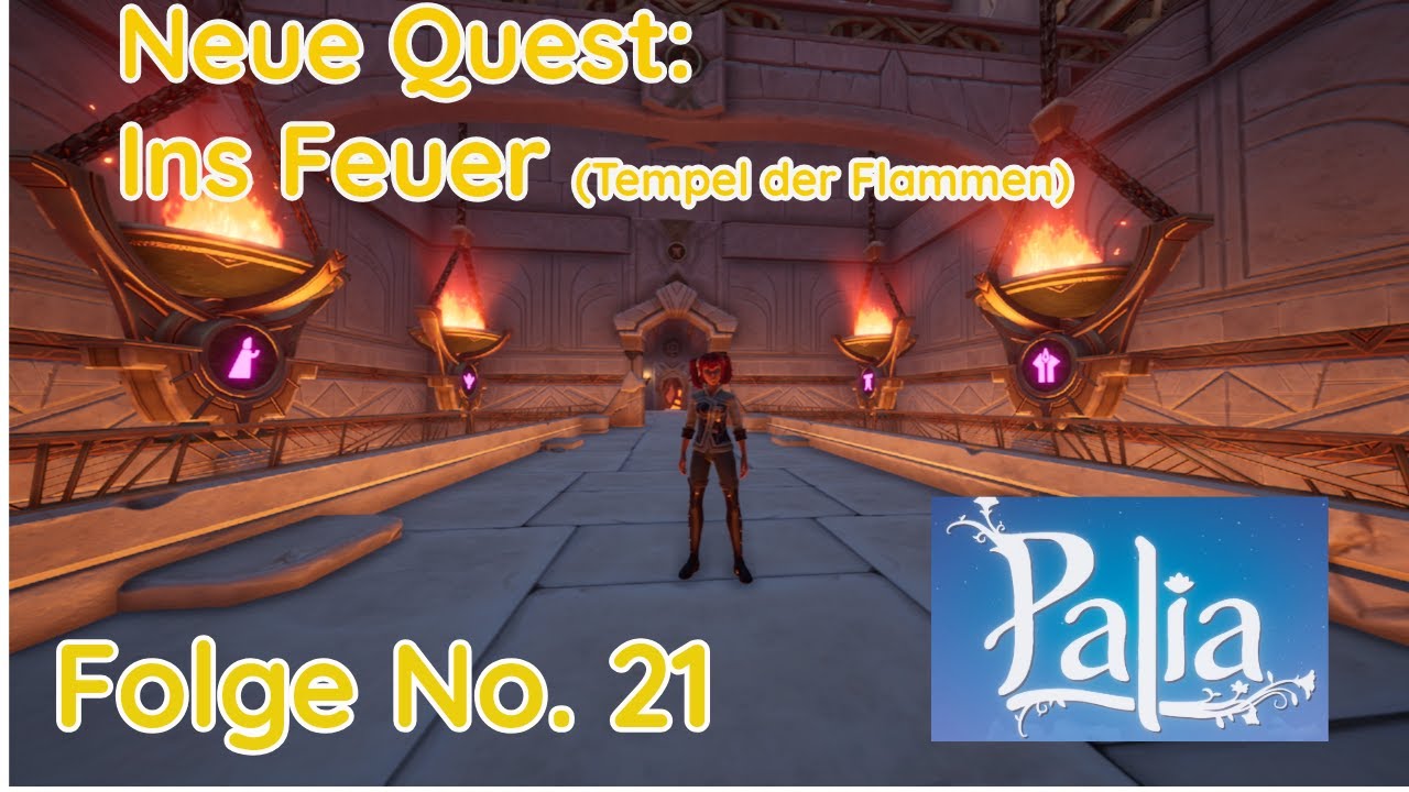 Palia 2024: Folge 21 - Neue Quest "Ins Feuer" - YouTube
