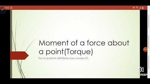 Moment or Torque due to Force |MTH304 lesson no 23|.