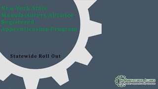 Manufacturers Association of CNY (MACNY) - Workforce Development 101 for Employers
