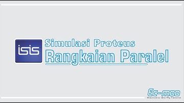 Rangkaian Paralel || Simulasi Proteus || Tutorial