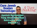 Cara jawab soalan apakah sumbangan yang akan diberikan sekiranya anda dilantik ke jawatan tersebut