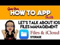 Lets talk about ios files management in files  icloud  how to app on ios  ep 554 s9