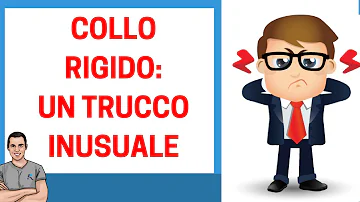 Cosa fare per la rigidità del collo?