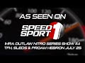 IHRA Outlaw Nitro Series Show #4 25 TFH, Sleds &amp; ProAm Hebron July 25