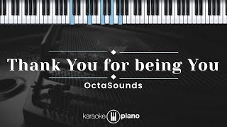 Thank You for being You - OctaSounds (KARAOKE PIANO) Resimi