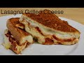 Lasagna Grilled Cheese with Michael's Home Cooking