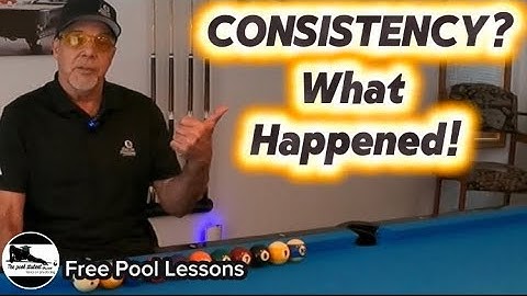 Let’s talk consistency (Free Pool Lessons)