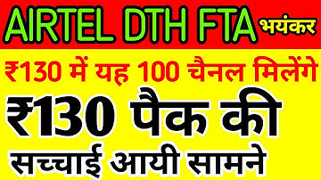 Airtel DTH Launch FTA Channels List of Bouquets Rs130* As Per TRAI New DTH Rule.