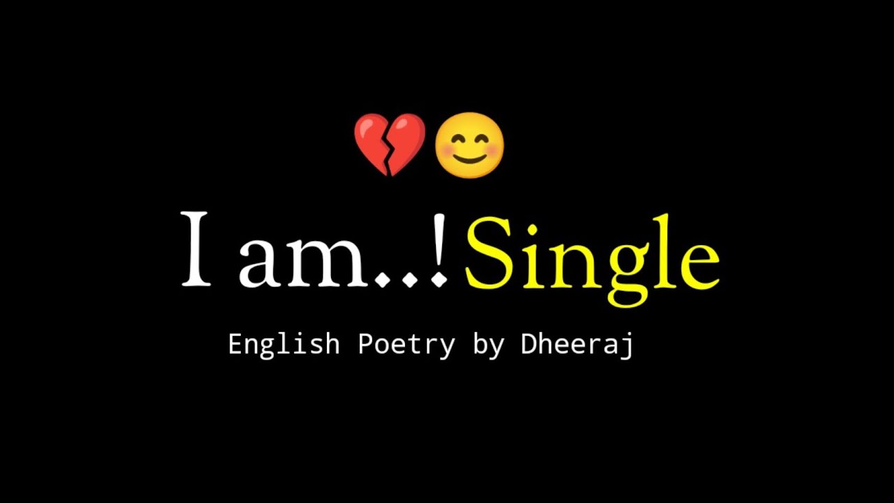 I am Single ? | Emotional thought in English | Sad whatsapp status | Dard bhare status