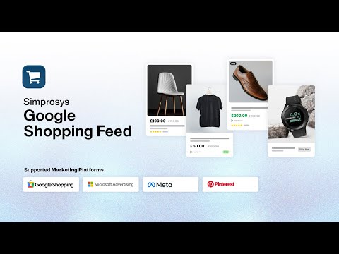 Google Shopping Feed - Product Feed Management App by Simprosys Infomedia