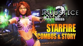STARFIRE - Combos & Story Multiverse: INJUSTICE 2 DLC