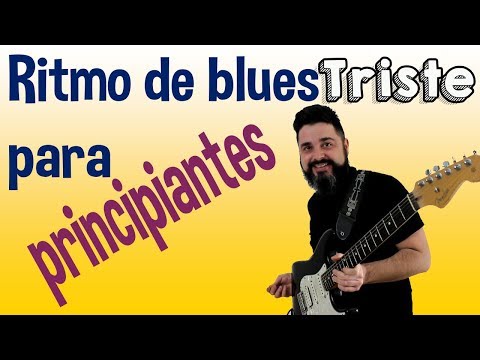 Ritmo de blues triste con acordes para principiante