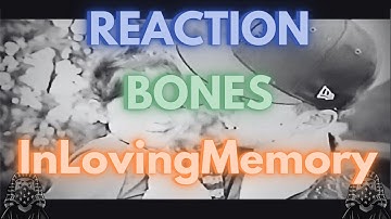*REACTION* First Time WATCHING Bones - InLovingMemory (Music Video)