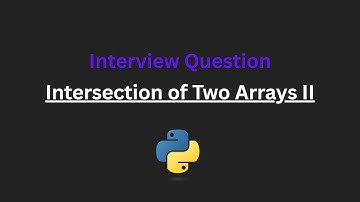Intersection of Two Arrays II - Leetcode 350 - Python