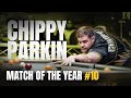 AN INTENSE FINAL | Phil Parkin v Shaun Chipperfield | Matches of the Year 2025