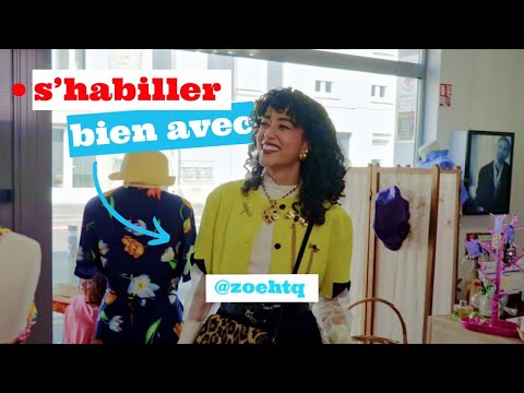 S'habiller bien avec... Zoé ! #ep1 @‌zoehtq