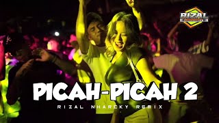 PARTY PICA PICA 2 BASS SENTAK 🌴 RIZAL NHARCKY REMIX