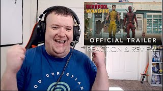 Deadpool & Wolverine | Official Trailer + Reaction & Review