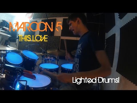 this-love---drum-cover---maroon-5-(lighted-drums)by-ambidextrous-drummer