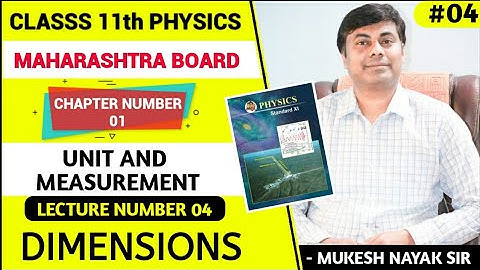 Class  11th Unit & Measurement =04 / Dimensions
