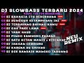 DJ SLOWBASS TERBARU 2024 | DJ BAHAGIA ITU SEDERHANA x DJ SUNGGUH KETAMPANAN INI FULLSONG MAMAN FVNDY