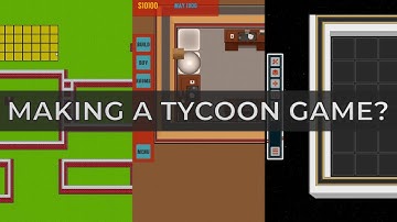 Making a Tycoon Game? | Devlog 0