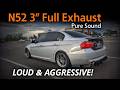 N52 - Full 3" Exhaust I Pure Sound