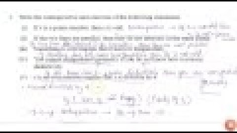 Write the contrapositive and converse of the following statements. (i) If x is a prime number, t...