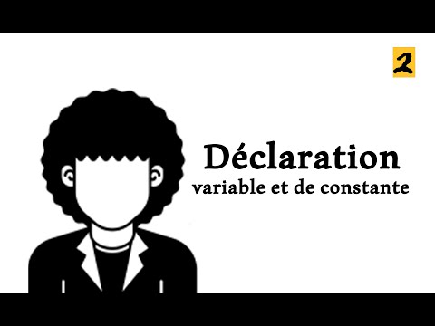 2-Déclaration des variables et des constante
