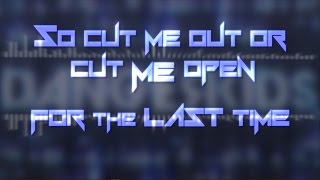 Dangerkids - Cut Me Out [LYRICS]