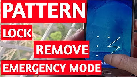 Pattern lock Remove No Data Loss | Remove lock in Emergency Mode