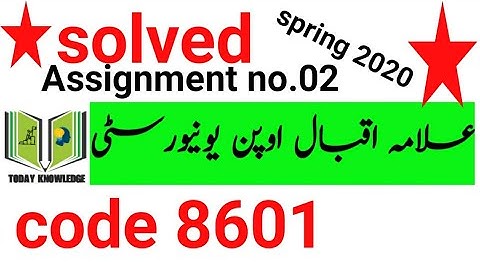 solved assignment code 8601 spring 2020