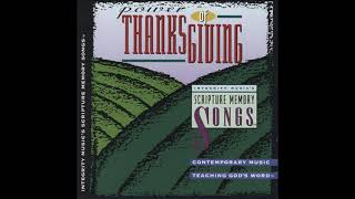 Scripture Memory Songs - It Is Good To Give Thanks (Psalms 92:1-2 & 136:2-3) [Original Version]