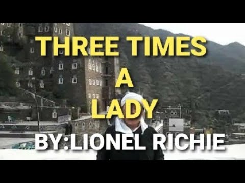 THREE TIMES A LADY AND THE HISTORICAL HOUSE IN TOP OF THE MOUNTAIN