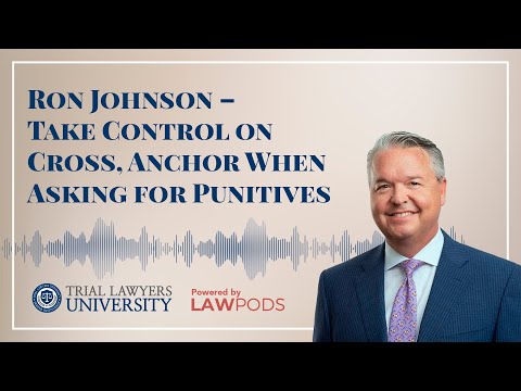 Ron Johnson – Take Control on Cross, Anchor When Asking for Punitives