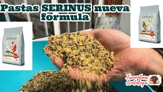 Pastas serinus nueva formula