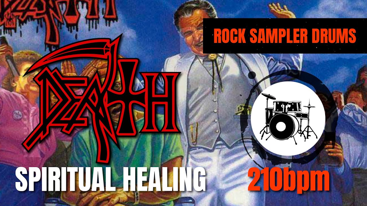 Death - Spiritual Healing (DRUM TRACK) 🥁