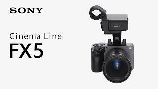 पेश है सिनेमा लाइन FX5 | Sony | α screenshot 1