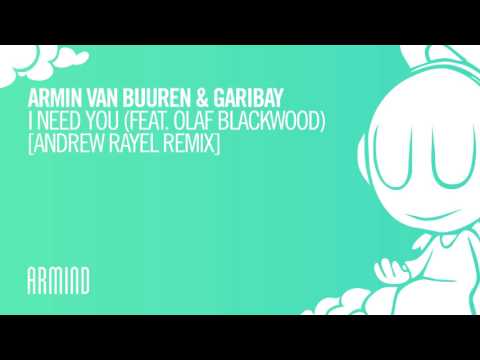 Armin Van Buuren x Garibay - I Need You