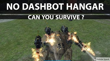 War Robots - No Dashbot Hangar Part6- How to play without Dashbot, Old School robots gameplay
