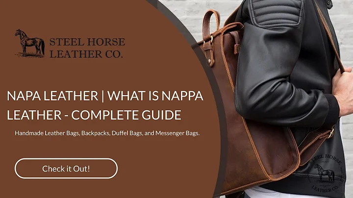 NAPA LEATHER | WHAT IS NAPPA LEATHER - COMPLETE GUIDE - DayDayNews