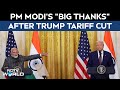 PM Modi Trump Call | "Unlocks Immense Opportunities": PM's "Big Thanks" After Trump Tariff Cut
