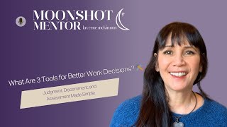 What Are 3 Tools for Better Work Decisions? 🛠️