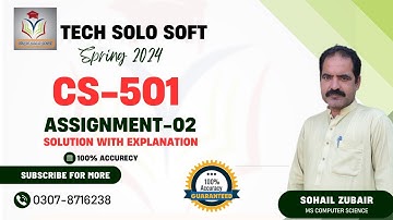 CS501 Assignment 2 Solution Spring 2024 || CS501 Assignment 02 solution 2024 By Sohail