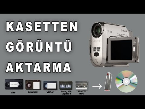 sony handycam kaseti bilgisayara aktarma