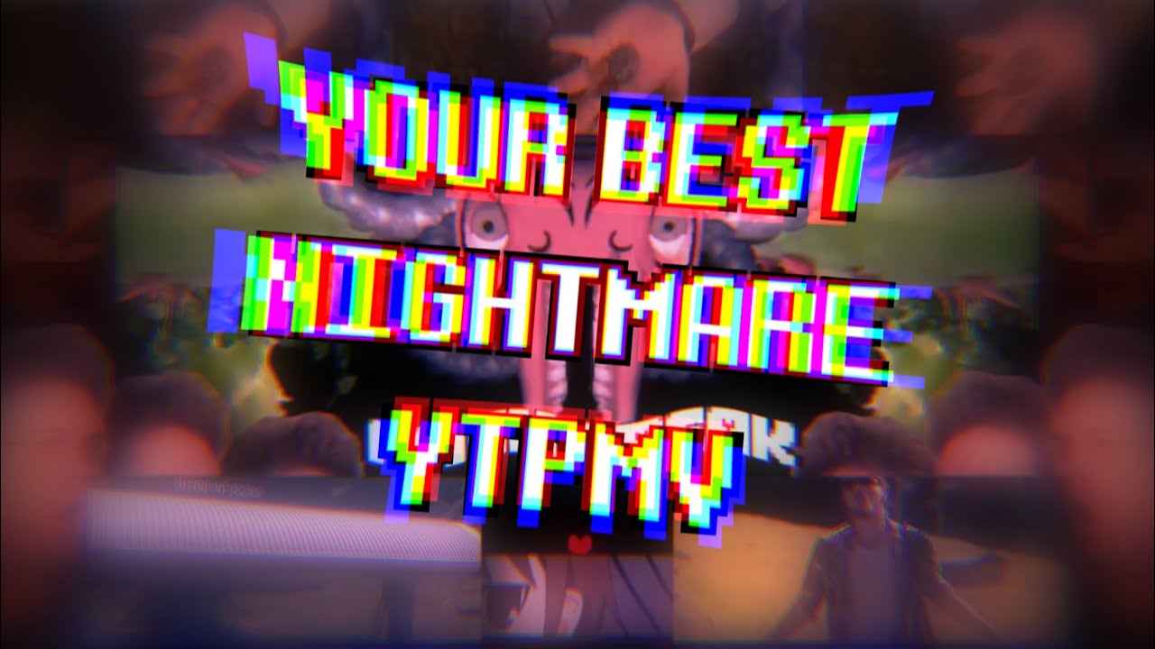 Your YTPMVest Nightmare