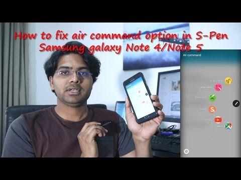 FIXED - S-pen air command is not working properly in Samsung galaxy Note 4 and Note 5
