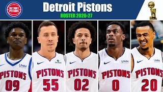 Detroit Pistons Roster 2026-27 Full Team, Players & Lineup