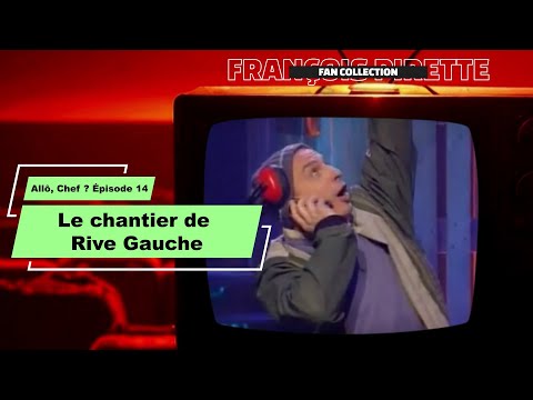 Collection Pirette - Allô, Chef ?, Épisode 14 : Le Chantier de Rive Gauche