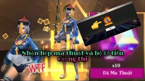 [Free Fire] Sự kiện nhận hộp ma thuật miễn phí toàn sever và bộ đồ tiểu cương thi|LXH Gaming TV